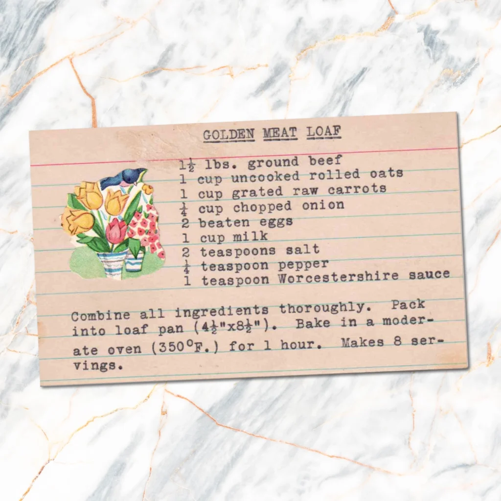 Recipe card with typed recipe for golden meatloaf