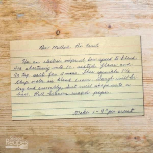 Recipe card for New Method Pie Crust