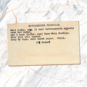 Typed recipe card for butterscotch crunchies
