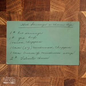 Handwritten recipe card for Hot Sausage and Cheese Dip