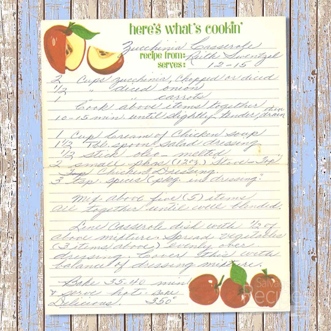 Zucchini Casserole from Ruth Swentzel