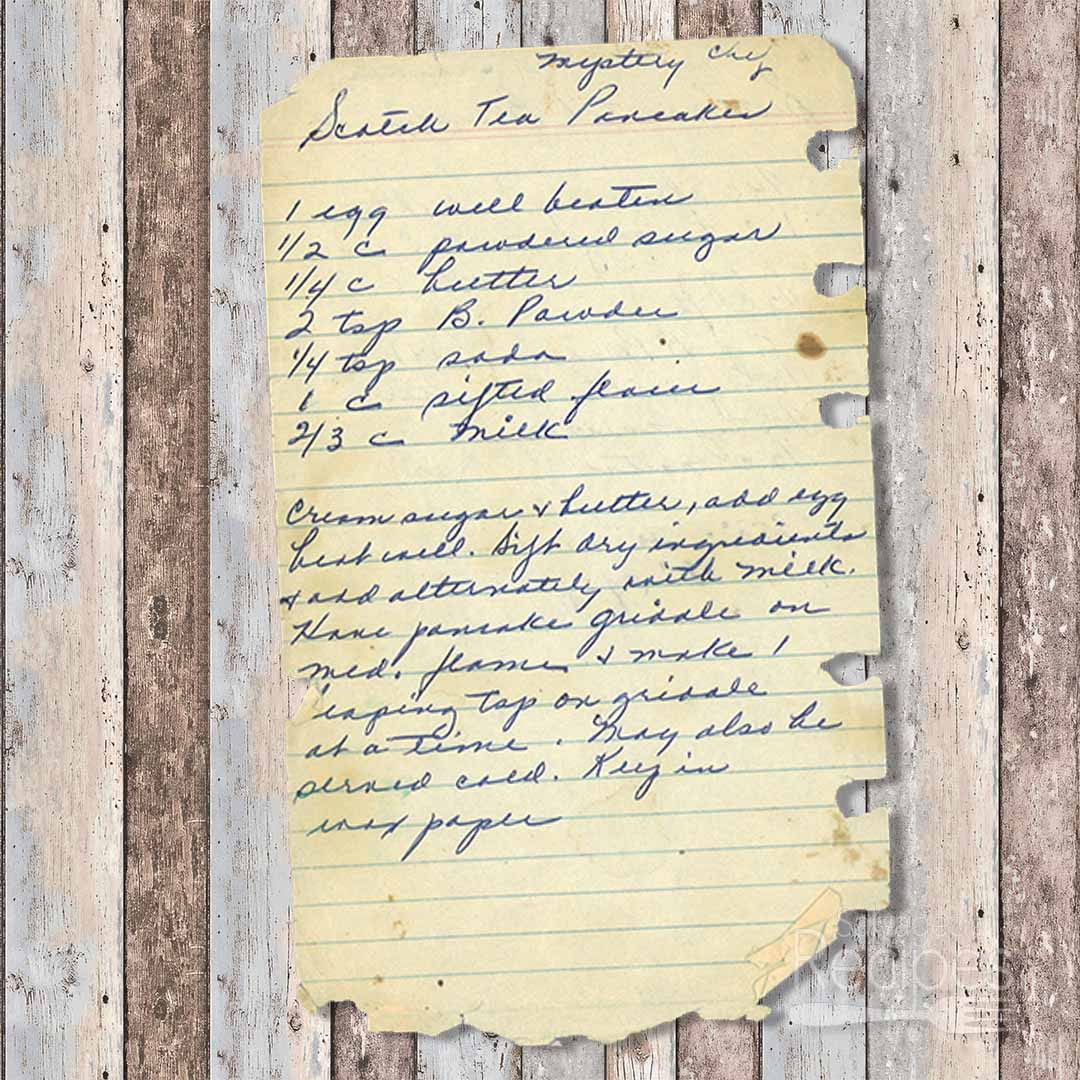 Handwritten recipe for Scotch Tea Pancakes from Mystery Chef