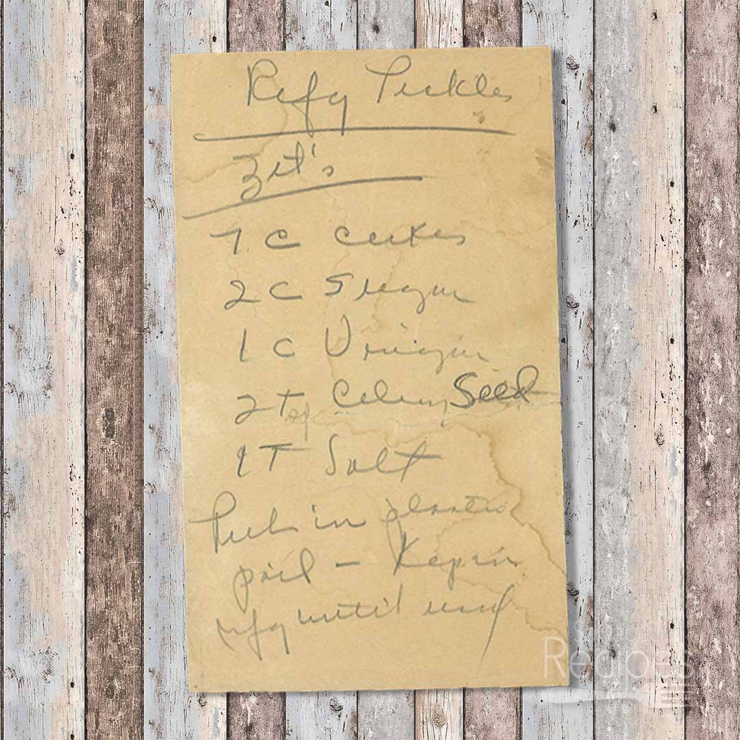 Handwritten recipe for Refrigerated Pickles
