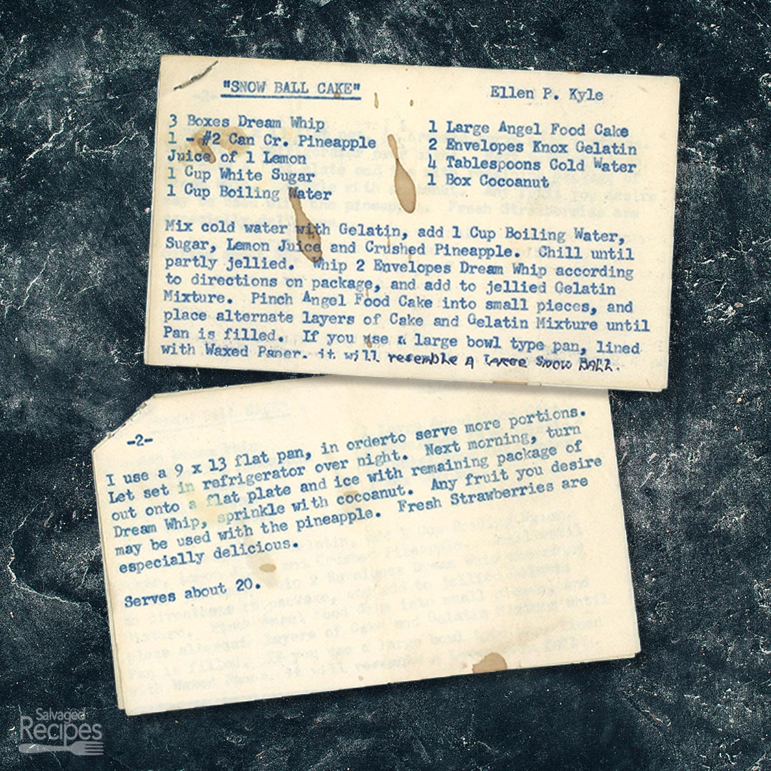 Typed recipe cards for Snow Ball Cake from Ellen P. Kyle
