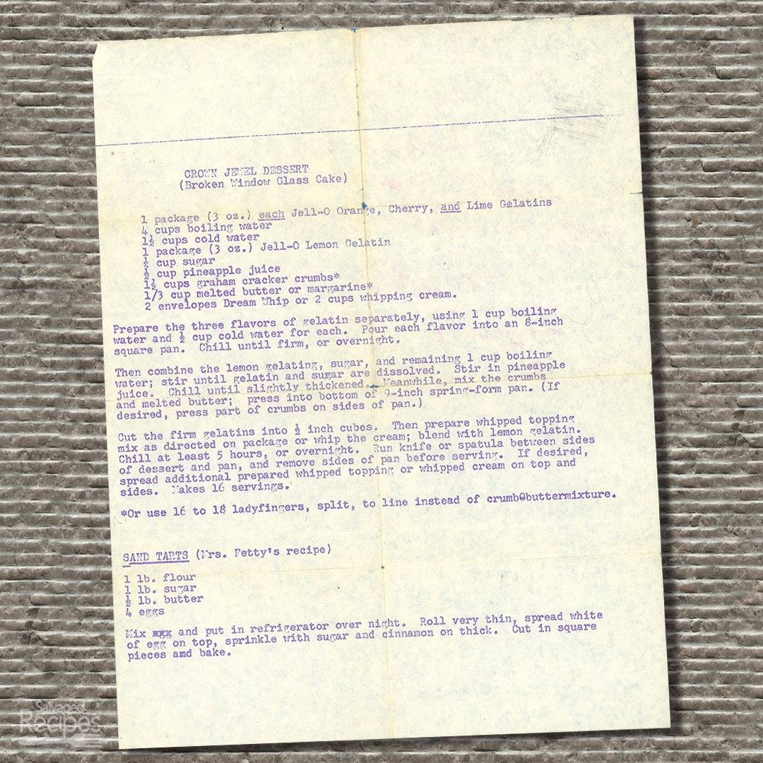 A typed recipe for Crown Jewel Dessert