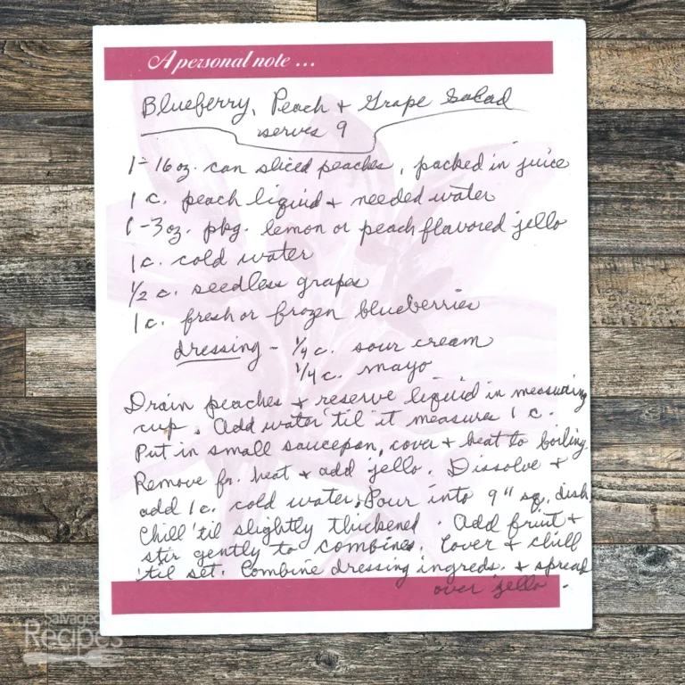 Handwritten recipe for Blueberry, Peach and Grape Salad