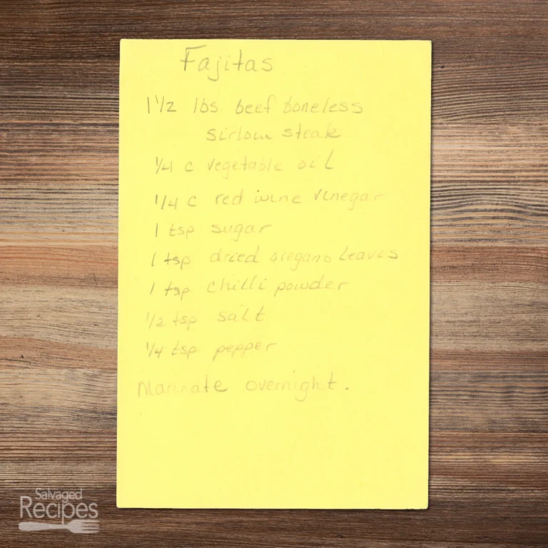 Handwritten recipe for Sirloin Fajitas