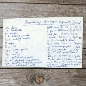 Handwritten recipe for Cranberry Orange Apricot Bread
