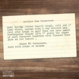 Typed recipe card for Deviled Ham Turnovers