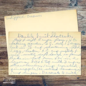 Handwritten recipe card for Double Fruit Shortcake