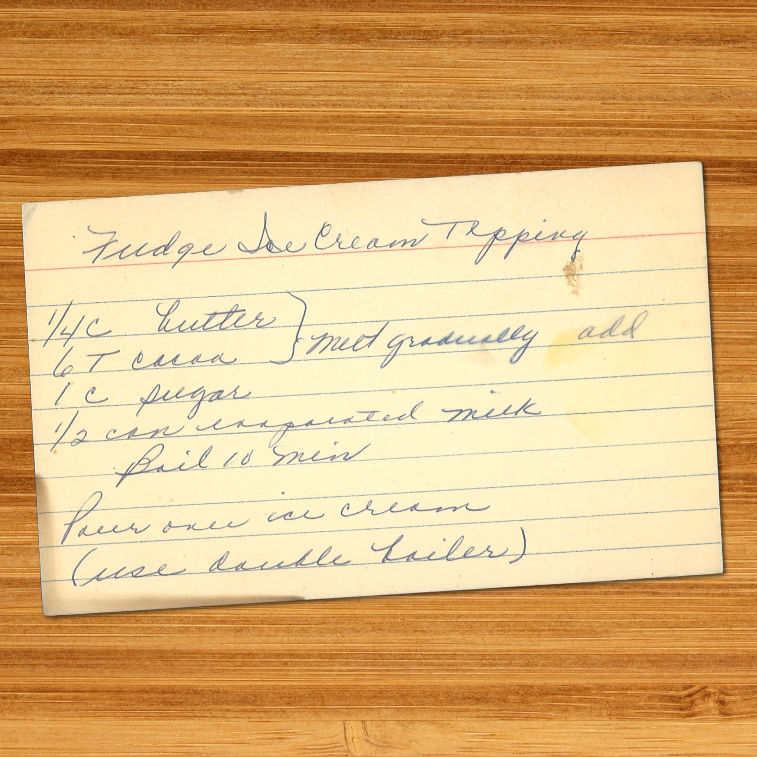 Handwritten recipe card for Fudge Ice Cream Topping