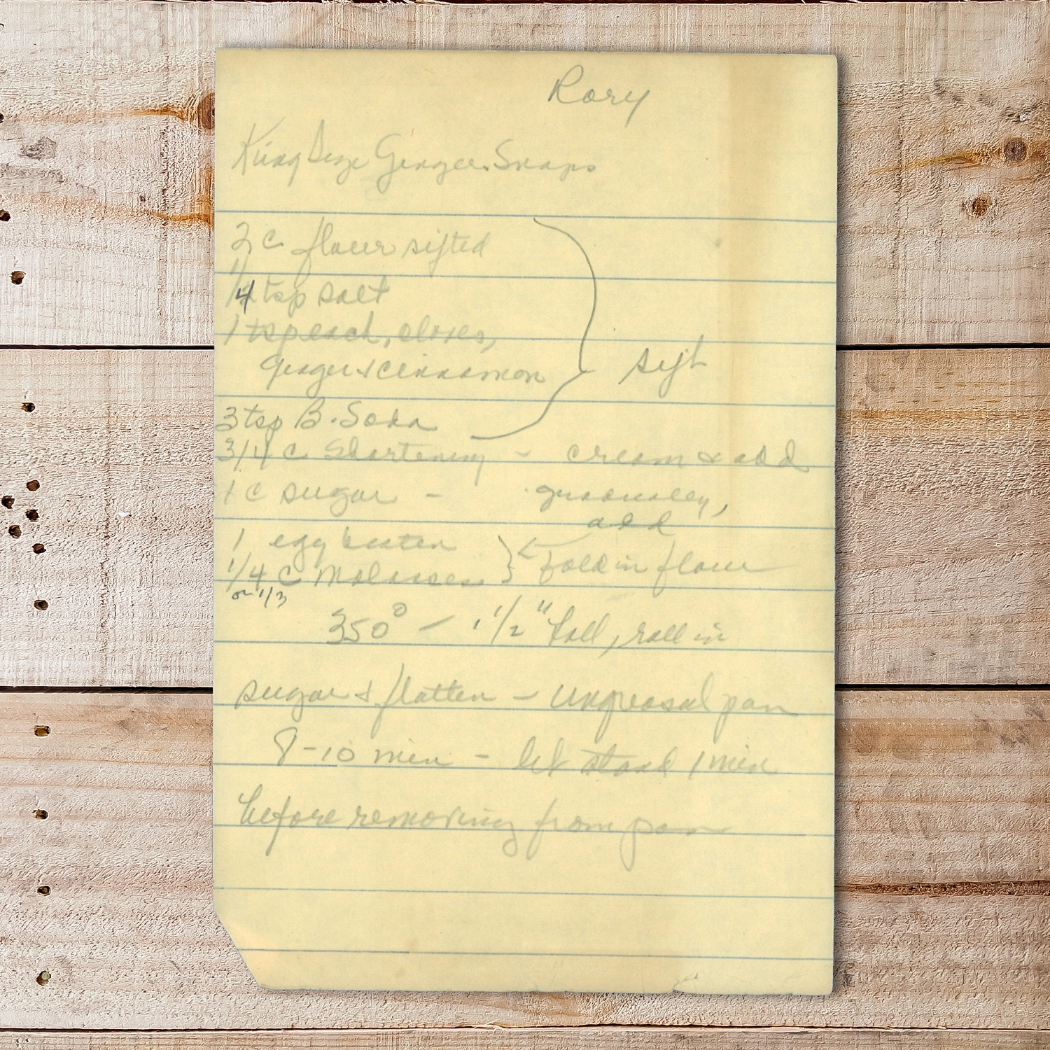 Handwritten recipe for KIng Size Ginger Snaps from Rory