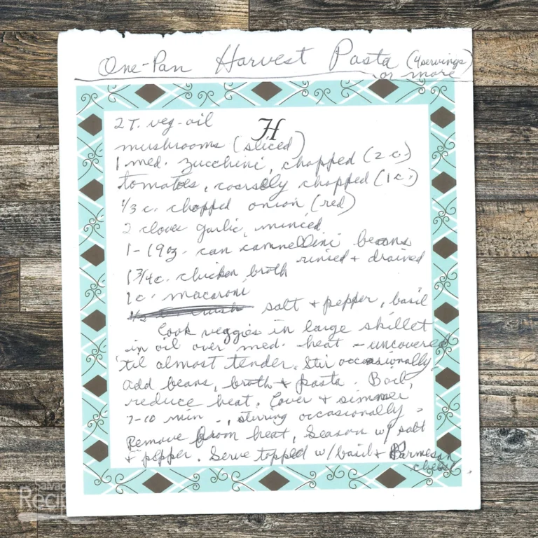 Handwritten recipe for One-Pan Harvest Pasta