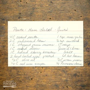 Handwritten recipe card for Pasta and Ham Salad from Justin
