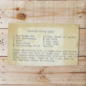 Typed recipe for Tootsie Fudge Cake