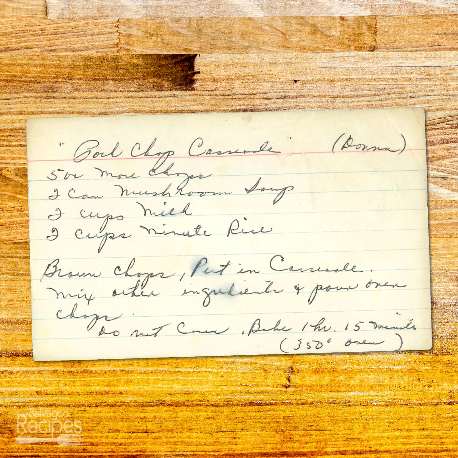 Pork Chop Casserole with Rice & Mushroom Soup from Donna