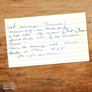 Handwritten recipe card for Sausage Crumble