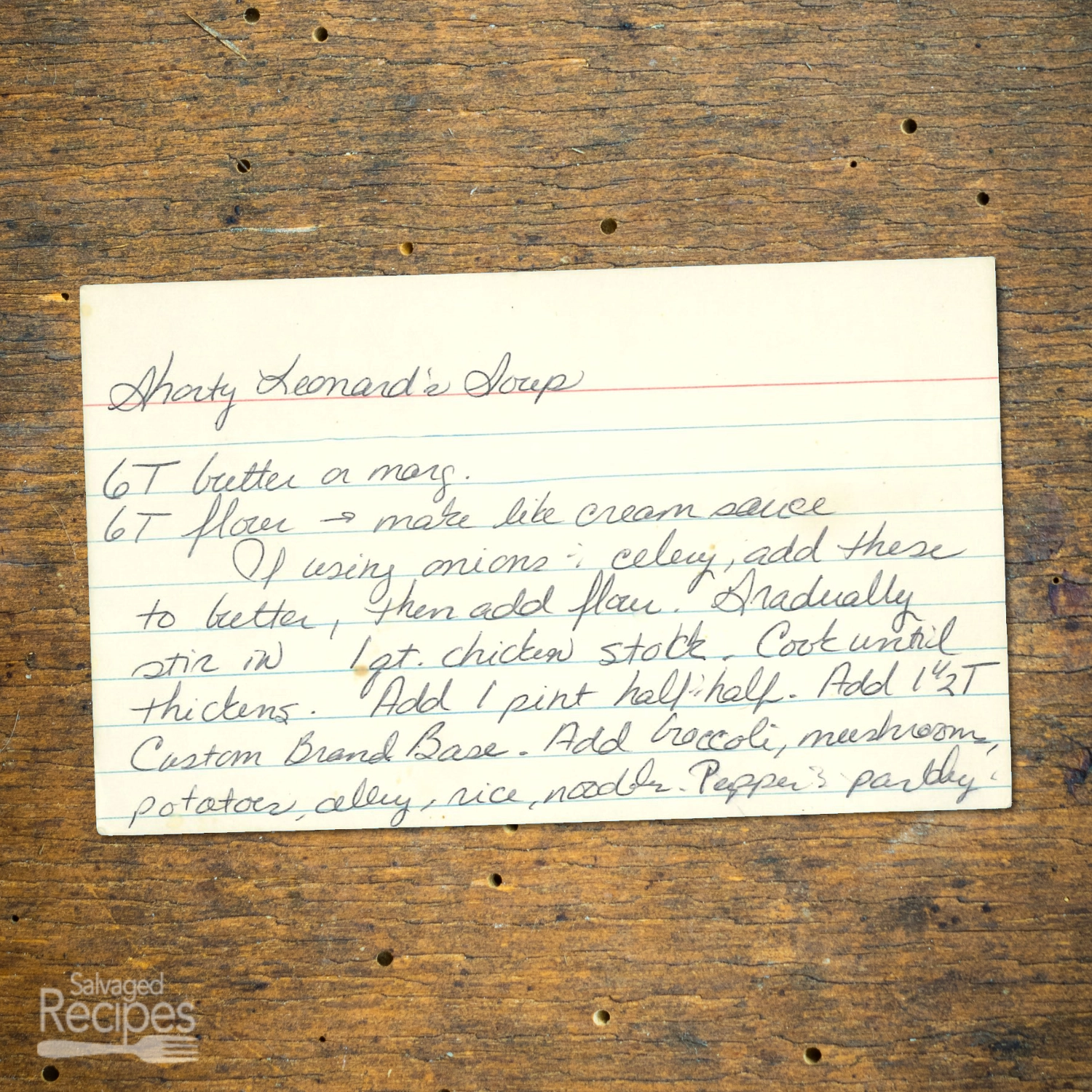 Shorty Leonard’s Creamy Chicken Stock Vegetable Soup