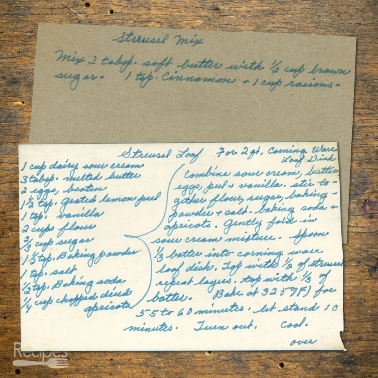 Handwritten recipe card for Streusel Loaf