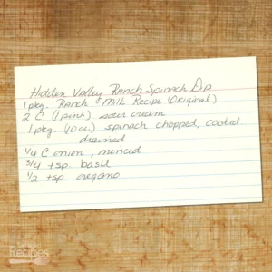 Handwritten recipe for Hidden Valley Ranch Spinach Dip