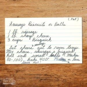Handwritten recipe card for Sausage Balls or Biscuits