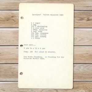Typed recipe for Carolyn's Velvet Molasses Cake