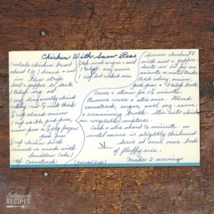 Handwritten recipe for Chicken with Snow Peas
