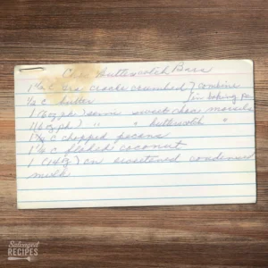 Handwritten recipe card for Chocolate Butterscotch Bars
