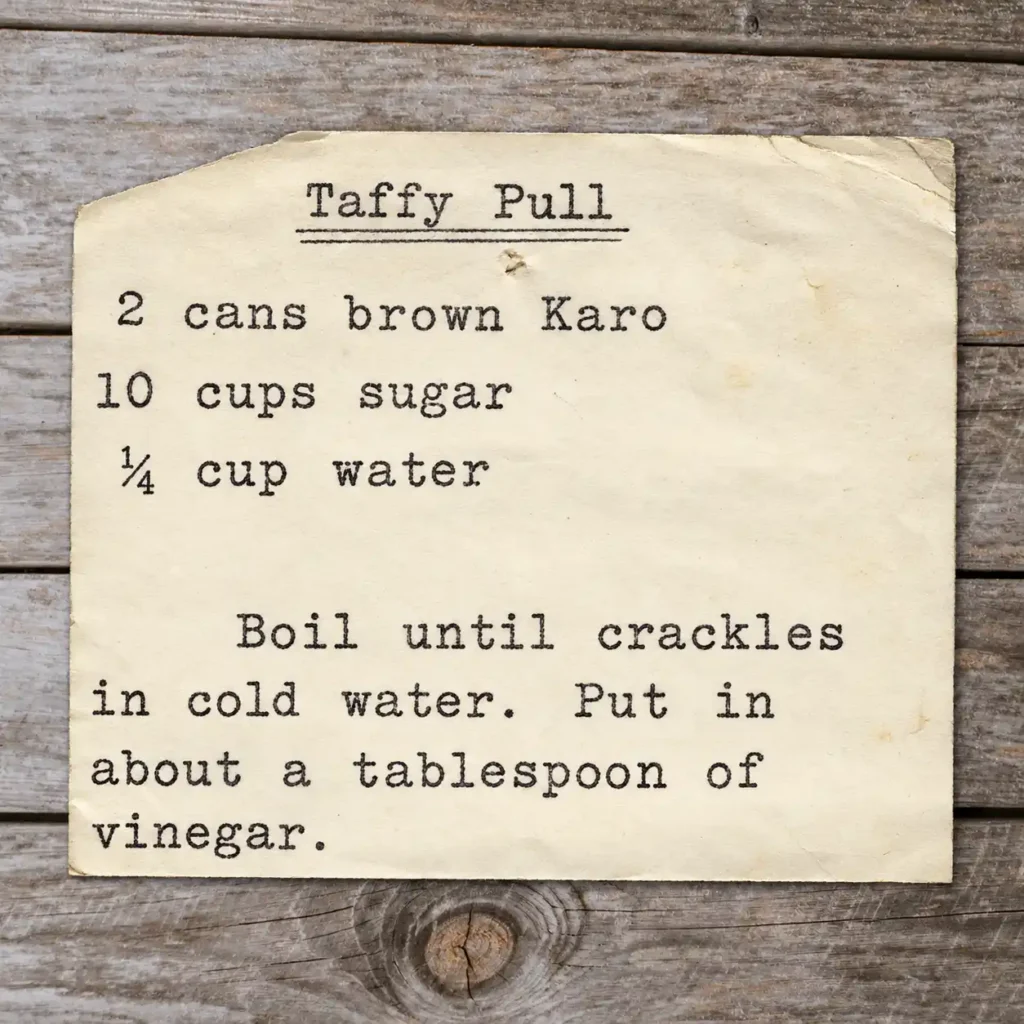 Taffy Pull recipe